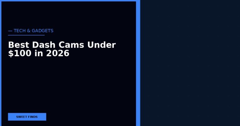 Best Dash Cams Under $100 in 2026