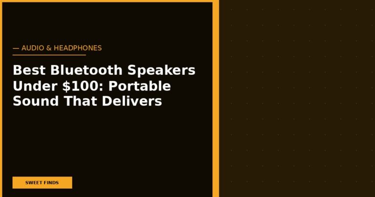 Best Bluetooth Speakers Under $100: Portable Sound That Delivers