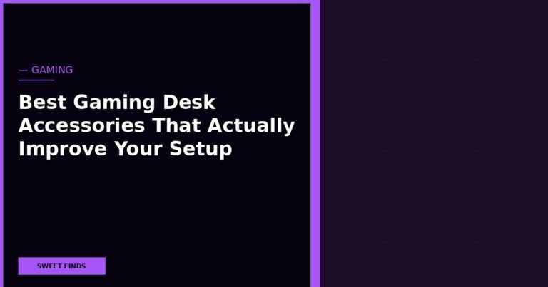 Best Gaming Desk Accessories That Actually Improve Your Setup